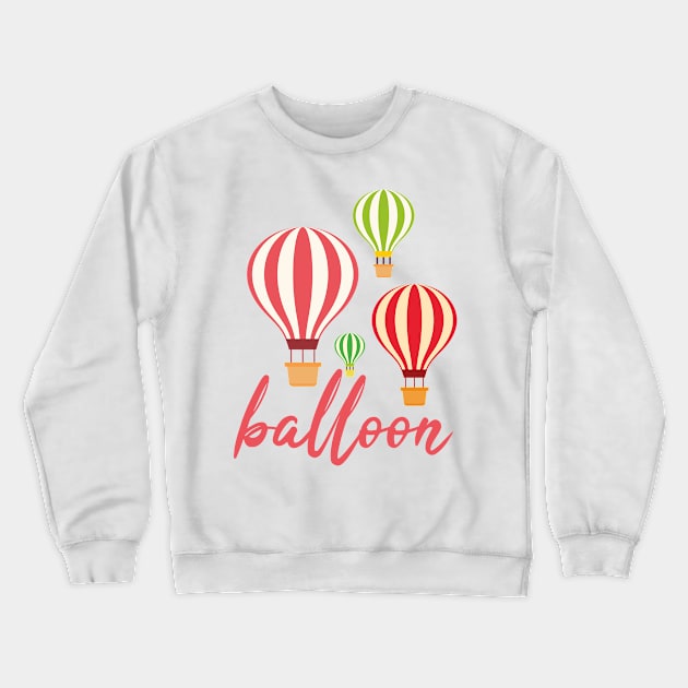 Hot Air Balloons Crewneck Sweatshirt by Jkinkwell